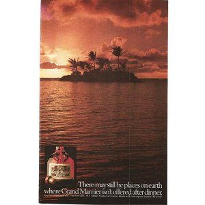 Grand Marnier Liqueur Desert Island 1980s Vintage Print Ad 9 inch Tall